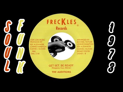 The Auditions - Get Set, Be Ready [Freckles Records] 1973 Soul Funk 45