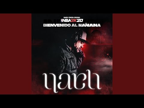 Bienvenido Al Mañana (Banda Sonora Original NBA 2K20)