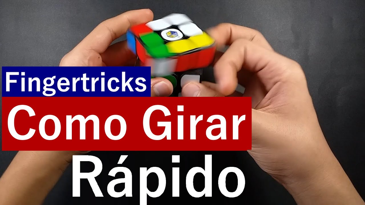 Fingertricks: Como girar o Cubo Mágico Mais Rápido