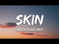 Skin Lyrics song 🤍|| Rag'n'Bone Man