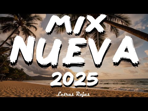 MIX REGGAETON 2025 - NEW REGGAETON MUSICA 2025 - NUEVOS ÉXITOS PARA FIESTAS