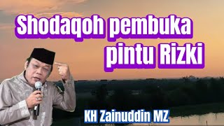 Download lagu KH Zainuddin MZ. Shodaqoh pembuka pintu rezeki mp3 Download lagu KH Zainuddin MZ. Shodaqoh pembuka pintu rezeki mp3