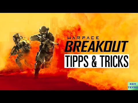 Warface Breakout Anfänger Tipps - Warface Breakout Beginners Guide German / Tipps Deutsch