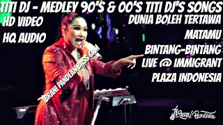 Download lagu TITI DJ - DUNIA BOLEH TERTAWA,MATAMU,BINTANG-BINTANG (MEDLEY) HQ AUDIO (IBRANI PANDEAN BASS CAM) mp3 Download lagu TITI DJ - DUNIA BOLEH TERTAWA,MATAMU,BINTANG-BINTANG (MEDLEY) HQ AUDIO (IBRANI PANDEAN BASS CAM) mp3