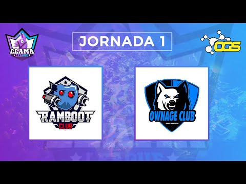 [J1] Llama League - Grupo D - Ramboot Club VS Ownage Esports