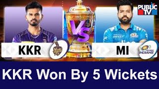 KKR vs MI IPL 2022: Cummins's Record Half Century Helps KKR Win By 5 Wickets