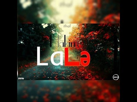 Hakim 21 - Lalə (Audio)
