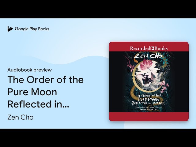 Vídeo relacionado con The Order of the Pure Moon Reflected in Water (English Edition)