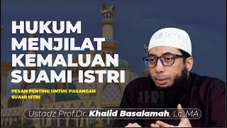 Download lagu THE LAW ON LICKING A HUSBAND'S WIFE'S GENITALIA I Ustad Khalid Basalamah mp3