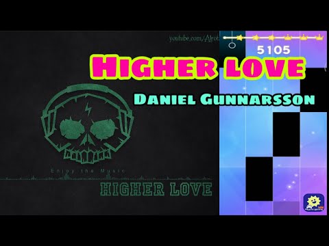 Higher Love - Daniel Gunnarsson | MAGIC TILES 3