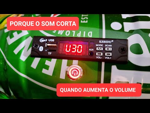 PORQUE O SOM CORTA QUANDO AUMETA O VOLUME ?