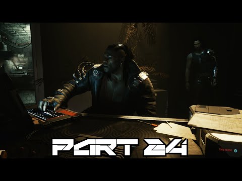 CYBERPUNK 2077 WALKTHROUGH GAMEPLAY PART 24 - I WALK THE LINE