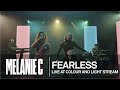 Melanie C - Fearless (Live at Colour and Light Stream)