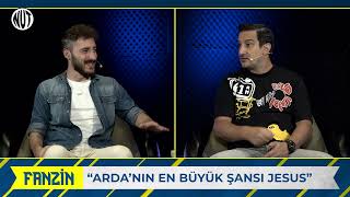 Yeni Aurelio Crespo | Arda'nın Şansı Jesus | Vura Vura Kıra Kıra | Serhat Akın, Fanzin Fenerbahçe