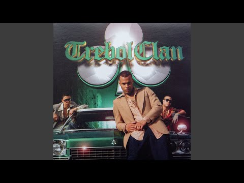 Pa La Calle Voy - Trebol Clan
