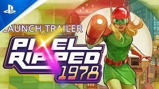 Pixel Ripped 1978 - Launch Trailer Trailer