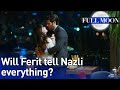 Full Moon (English Subtitle) - Will Ferit Tell Nazli Everything? | Dolunay