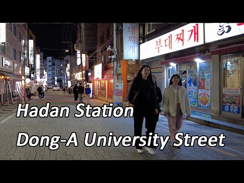[4K Coreia] Estação Busan Subway Hadan, Eden Park, Street Bar em frente à Universidade Dong-A