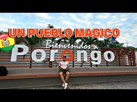 PORONGO UN PUEBLITO MAGICO -Santa Cruz Bolivia