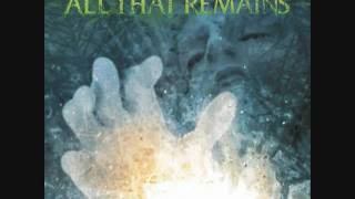 All That Remains - Behind Silence and Solitude  -=[HD]=-