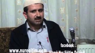 Risale-i Nur Dersi 11. 04. 2013 (Anlatan: Şahin Aslan)