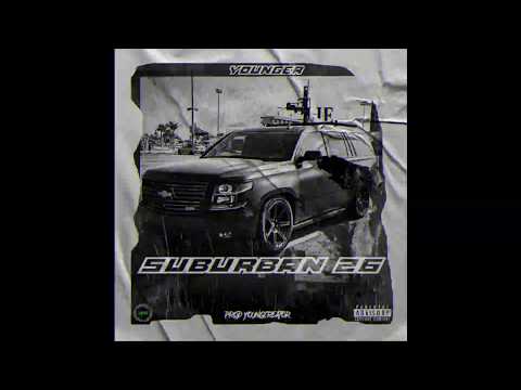 YoungerOG - SUBURBAN/26