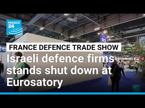 France shuts down twelve Israeli stands at defence trade show