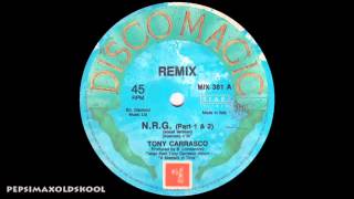 Tony Carrasco - N-R-G (Remix)