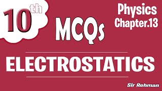 MCQs Chapter 13 Physics Class 10th 