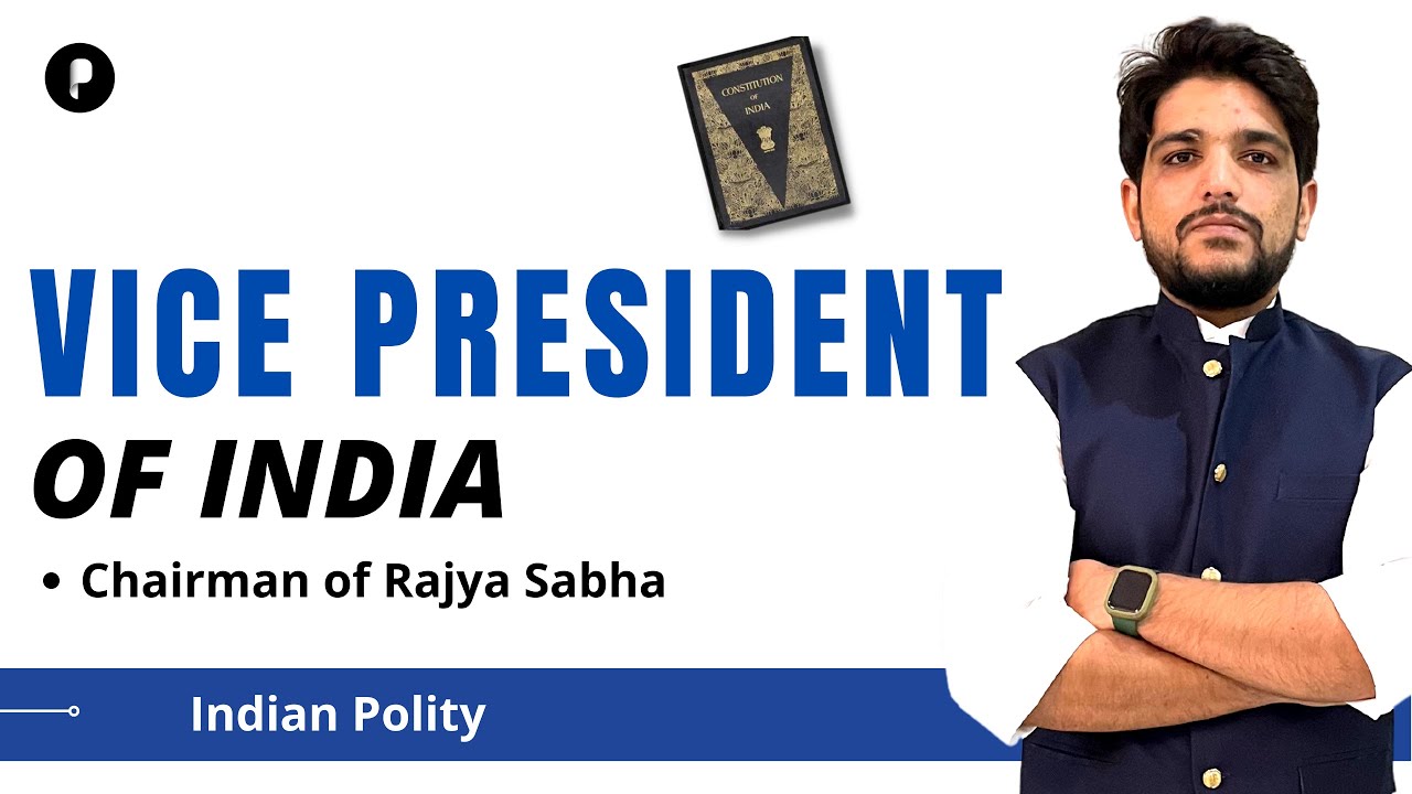 Vice President of India | Chairman of Rajya Sabha | Indian Polity | Upsc | Ssc | Article 63-73 |
