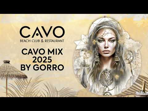 Dj Gorro - Cavo Beach Mix 2025