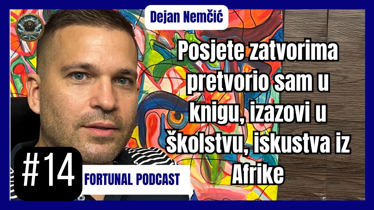 Fortunal Podcast #14 Dejan Nemčić