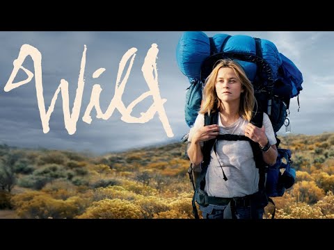 Wild (2014) Full Movie Review | Reese Witherspoon, Laura Dern & Thomas Sadoski | Review & Facts