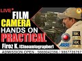 Live Camera Practical at Mumbai Film Academy I Firoz K. (DOP) I Red Camera Practical 9869042396