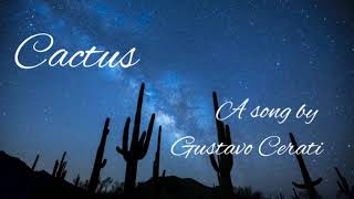 Cactus - Gustavo Cerati | English Lyrics