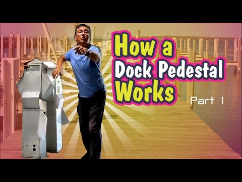 How a Dock Pedestal Works | Part I