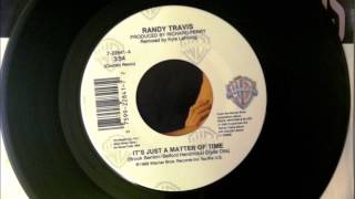 It&#39;s Just A Matter Of Time , Randy Travis , 1989 Vinyl 45RPM