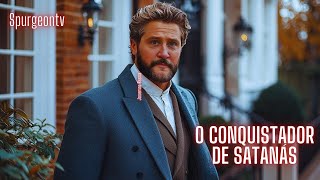 O Conquistador de Satanás | Gênesis 3:15 |  C. H. Spurgeon | Sermão 1326