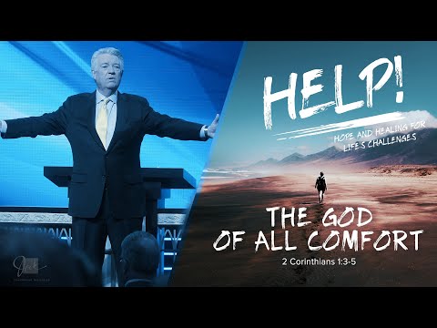 The God of All Comfort  |  Dr. Jack Graham