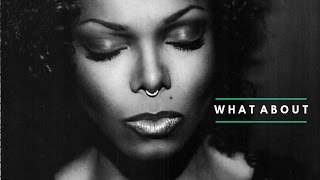 Janet Jackson | What About | Unofficial Lyric Video