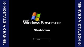 🎶Windows Server 2003 Shutdown (2003) 🎶