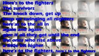 The Fighters Music Video