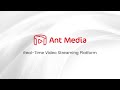 Ant Media Server Trailer - Real-Time Video Streaming Platform