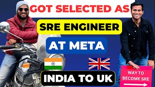 He Cleared SRE engineer position at META LONDON🔥||Journey from India t