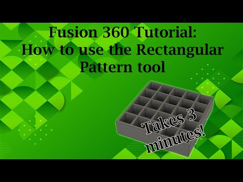 Fusion 360: How to use the Rectangular Pattern tool