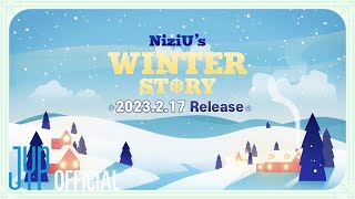 [NiziU LOG] NiziU's Winter Story Teaser