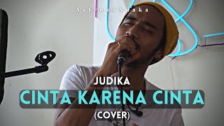 Download lagu Klasindo Musik X Astroni Suaka | Judika - Cinta Karena Cinta (Cover) mp3 Download lagu Klasindo Musik X Astroni Suaka | Judika - Cinta Karena Cinta (Cover) mp3