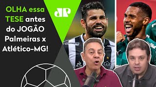 ‘O Palmeiras pode ganhar bem do Atlético-MG se…’; confira a tese