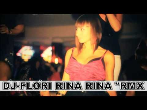 DJ FLORI ft  NRG BAND RINA RINA ''RMX''