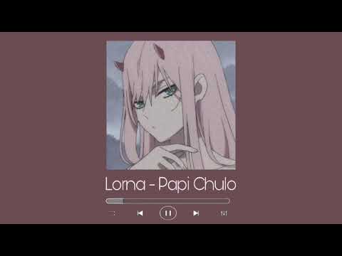 papi chulo slowed papi chulo slowed